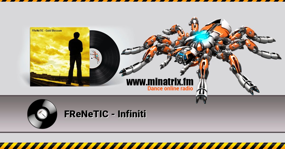 FReNeTIC - Infiniti Listen online and download MP3