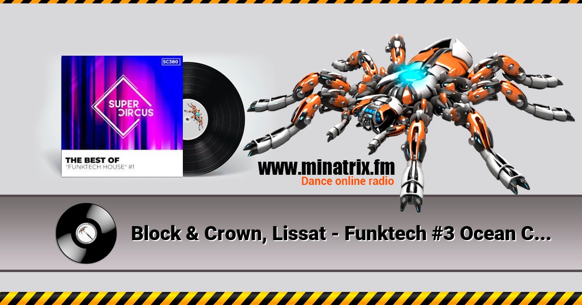 Block & Crown, Lissat - Funktech #3 Ocean Cake (Original Mix) Listen online and download MP3