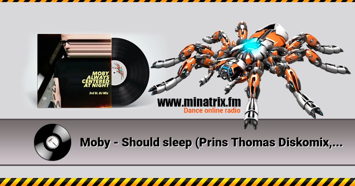 Moby - Should sleep (Prins Thomas Diskomix, Mixed) Moby - Should sleep (Prins Thomas Diskomix, Mixed) Listen online and download MP3