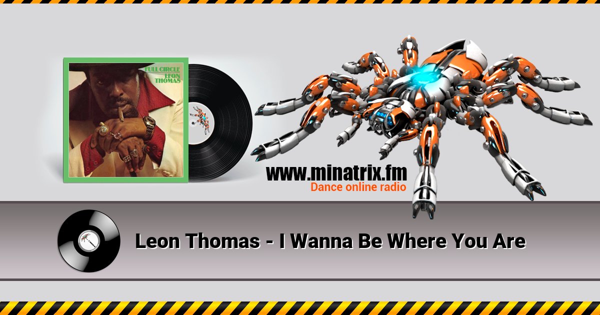 Leon Thomas - I Wanna Be Where You Are Listen online and download MP3