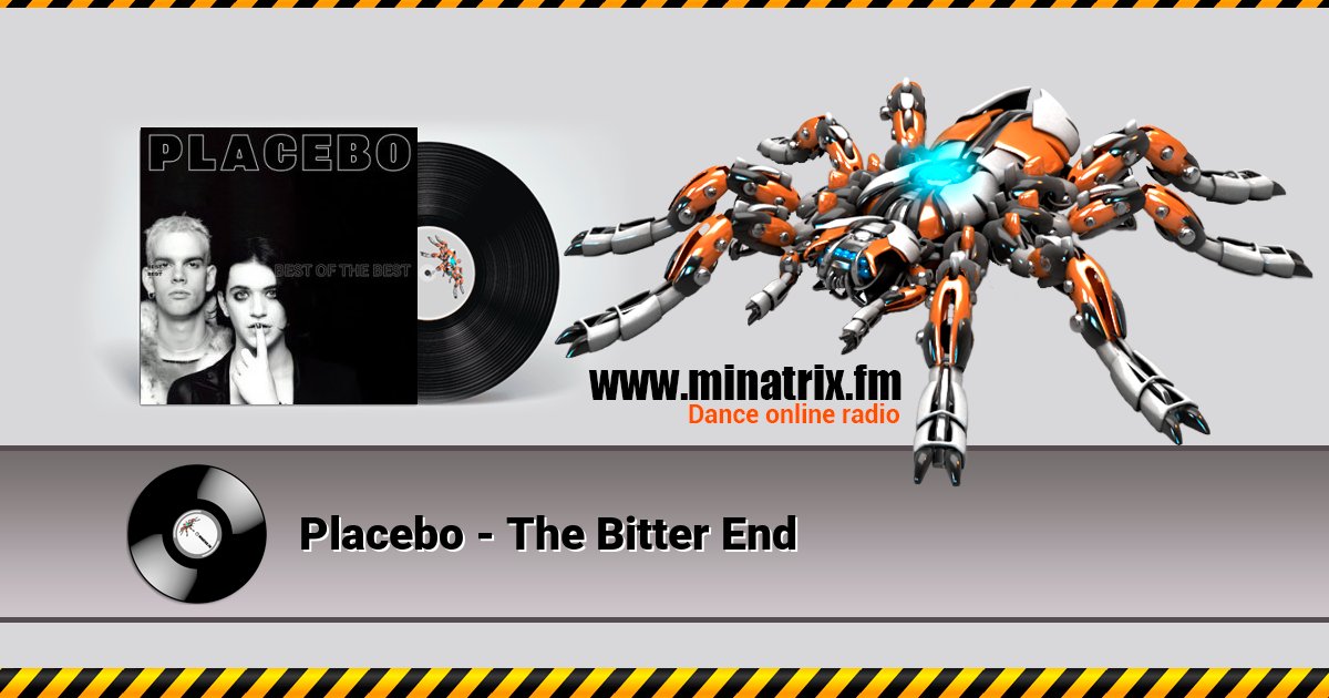 Placebo - The Bitter End Listen online and download MP3