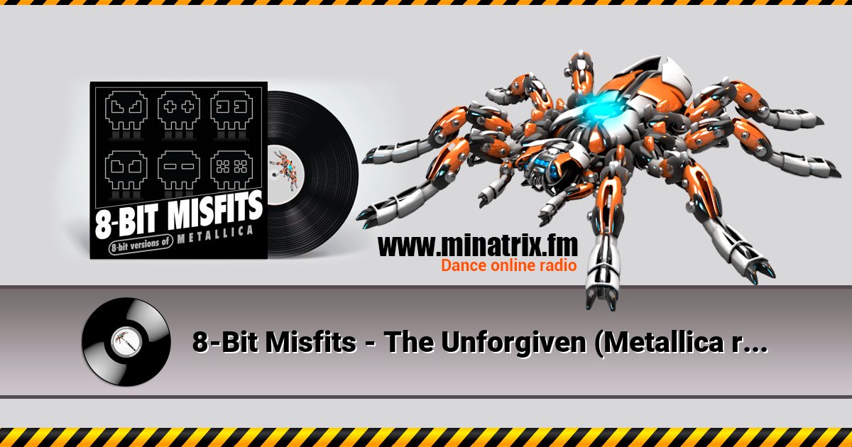 8-Bit Misfits - The Unforgiven (Metallica remix) 8-Bit Misfits - The Unforgiven (Metallica remix) Listen online and download MP3