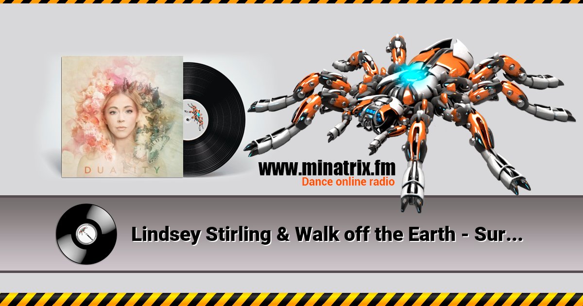 Lindsey Stirling & Walk off the Earth - Survive Listen online and download MP3