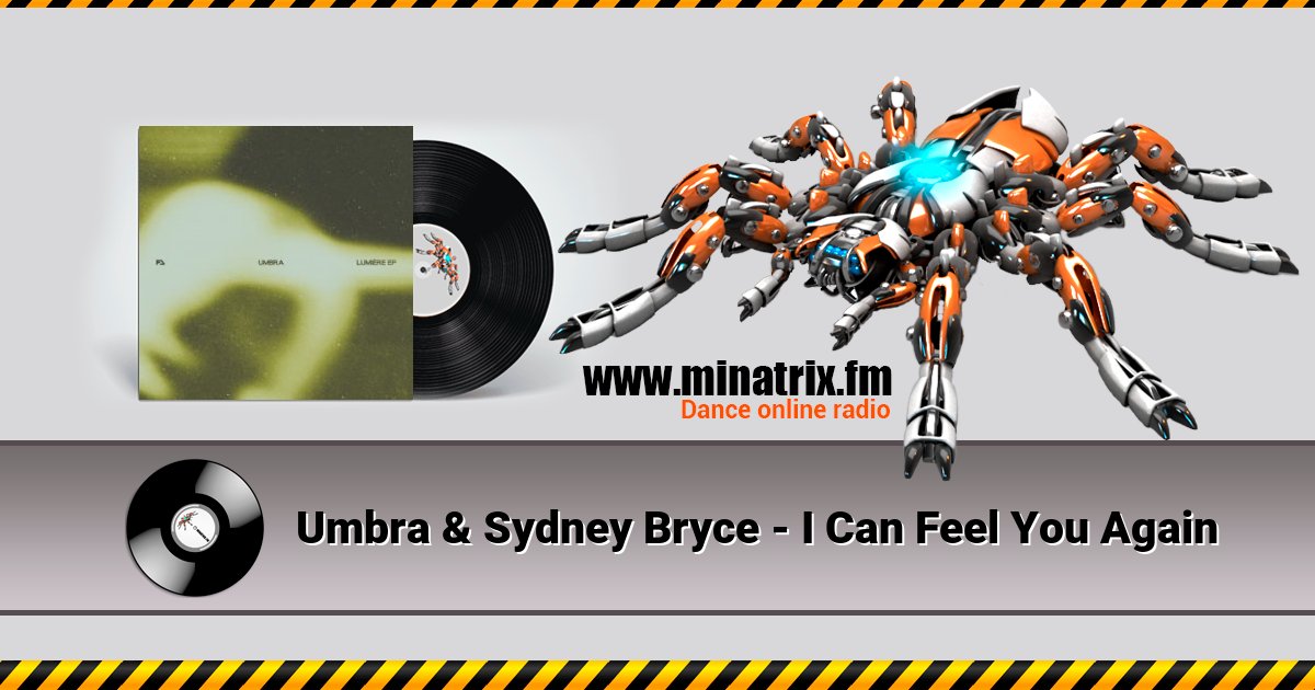 Umbra & Sydney Bryce - I Can Feel You Again Umbra & Sydney Bryce - I Can Feel You Again Listen online and download MP3