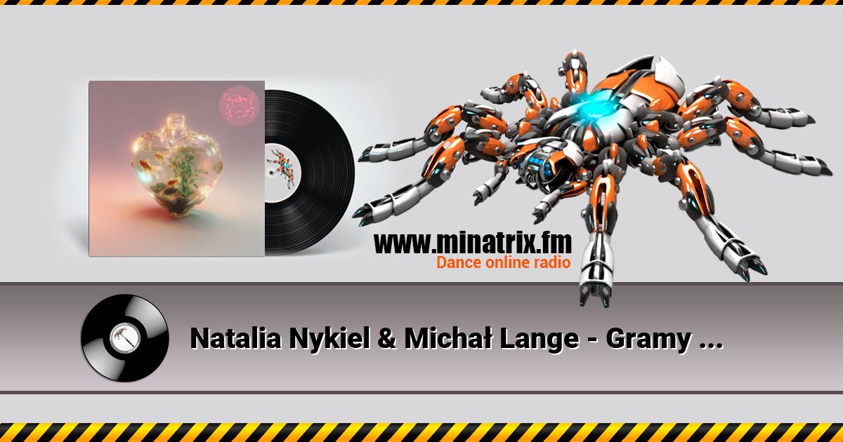 Natalia Nykiel & Michał Lange - Gramy na czas Listen online and download MP3