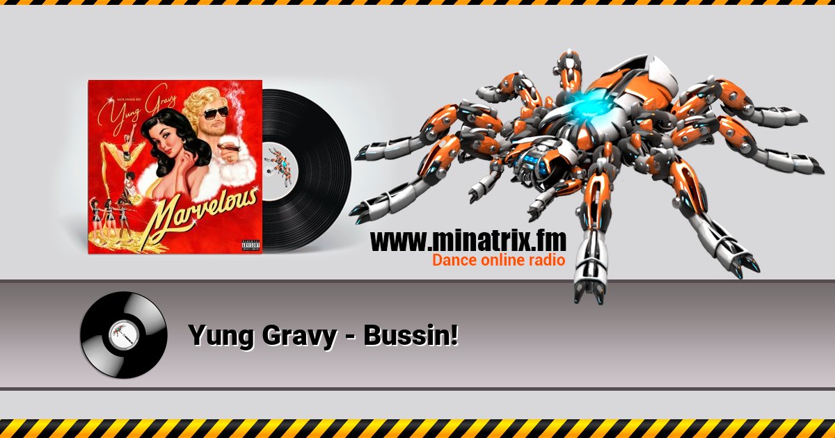Yung Gravy - Bussin! Listen online and download MP3
