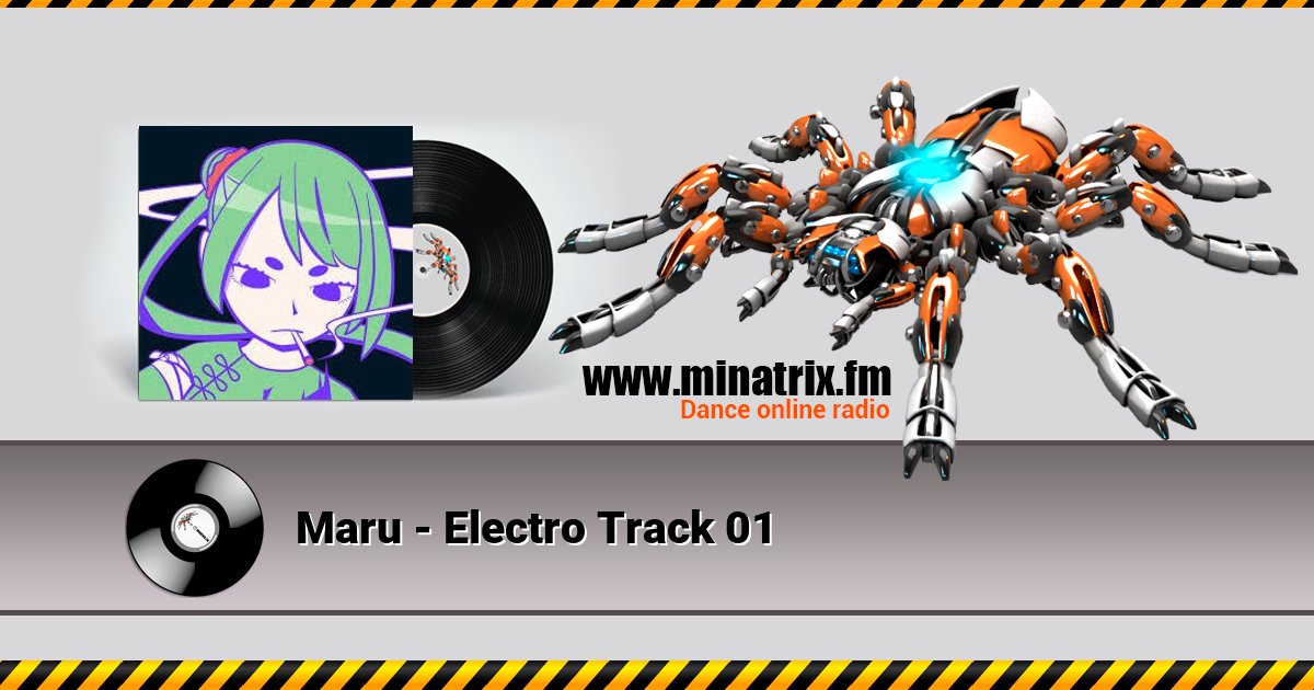 Maru - Electro Track 01 Listen online and download MP3