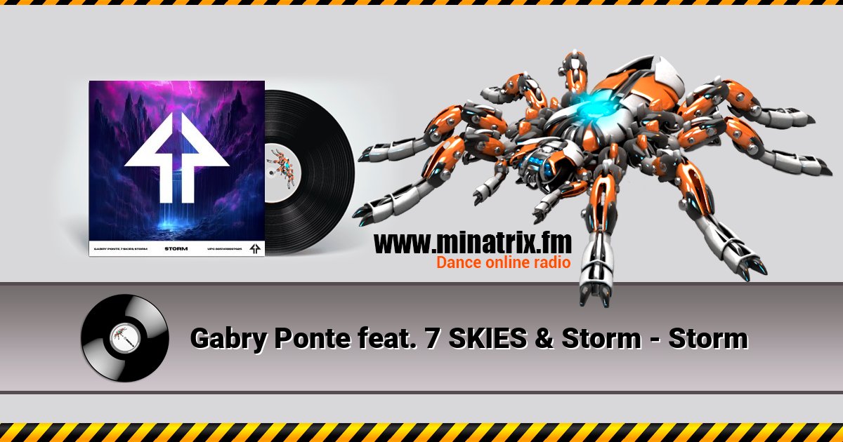 Gabry Ponte feat. 7 SKIES & Storm - Storm Gabry Ponte feat. 7 SKIES & Storm - Storm Listen online and download MP3