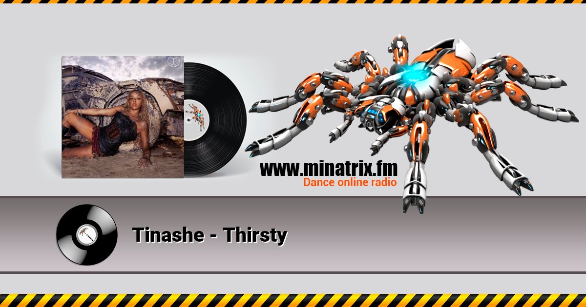 Tinashe - Thirsty Tinashe - Thirsty Listen online and download MP3