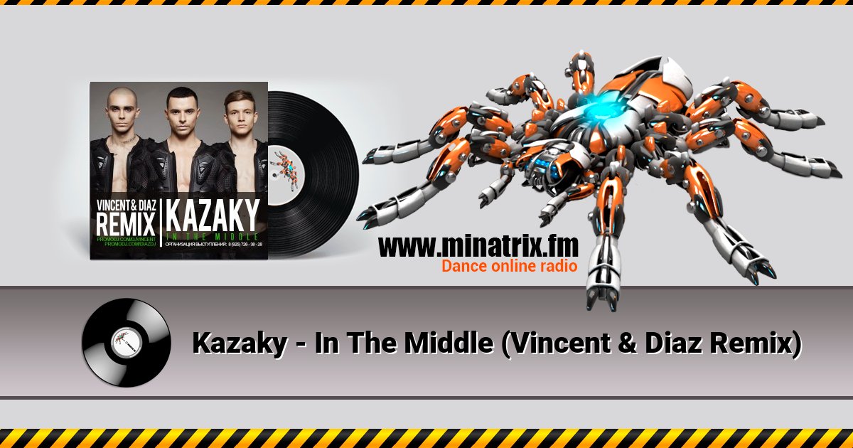Kazaky - In The Middle (Vincent & Diaz Remix) Listen online and download MP3