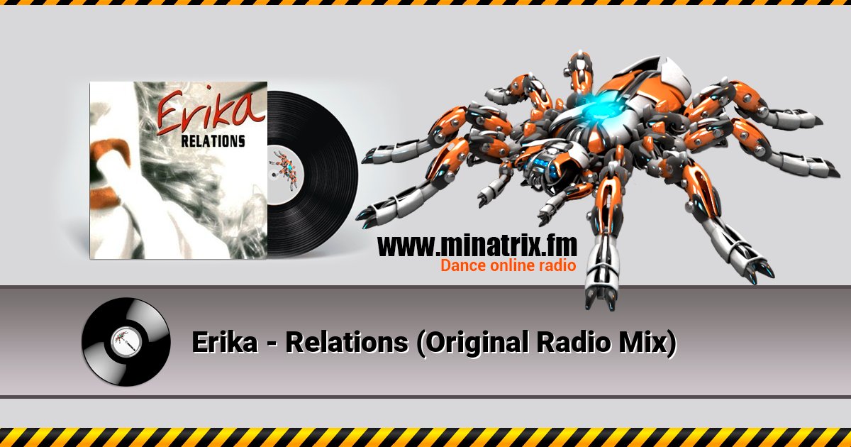 Erika - Relations (Original Radio Mix) Listen online and download MP3