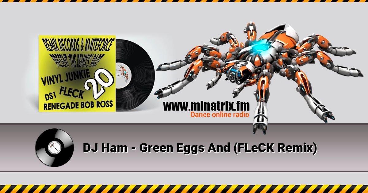 DJ Ham - Green Eggs And (FLeCK Remix) DJ Ham - Green Eggs And (FLeCK Remix) Listen online and download MP3