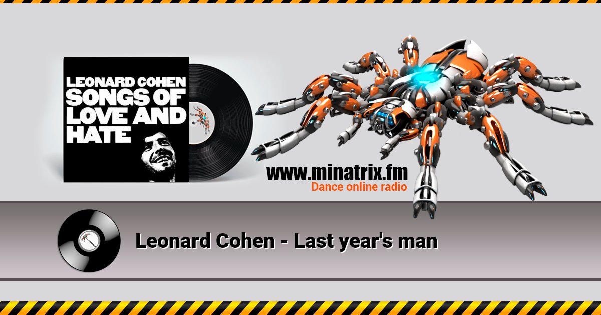Leonard Cohen - Last year's man Listen online and download MP3
