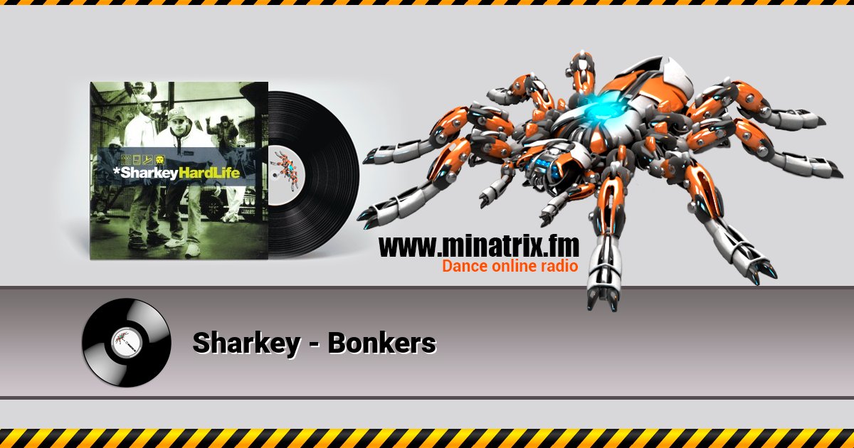 Sharkey - Bonkers Listen online and download MP3