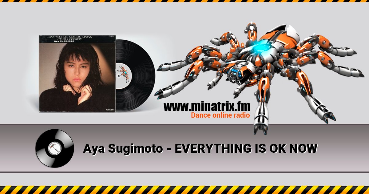 Aya Sugimoto - EVERYTHING IS OK NOW Aya Sugimoto - EVERYTHING IS OK NOW Listen online and download MP3