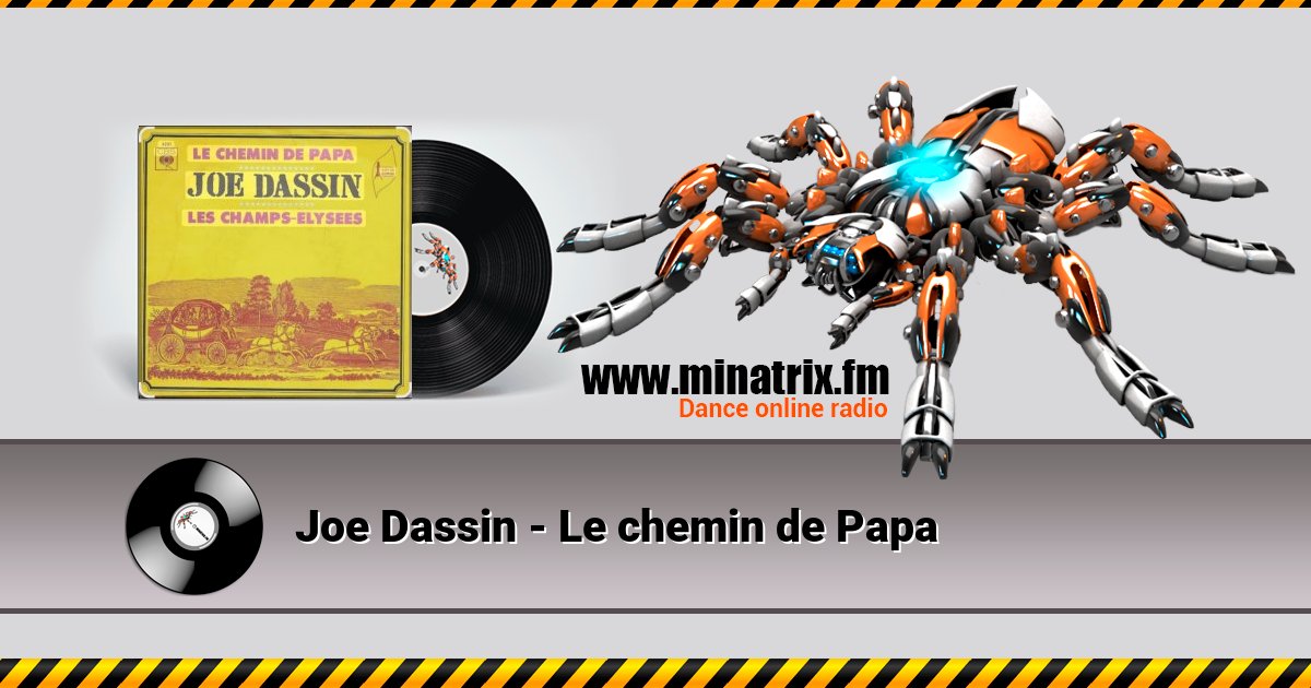 Joe Dassin - Le chemin de Papa Listen online and download MP3