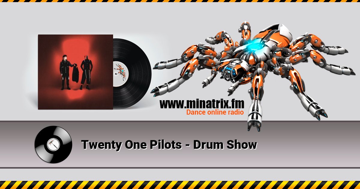Twenty One Pilots - Drum Show Twenty One Pilots - Drum Show Listen online and download MP3