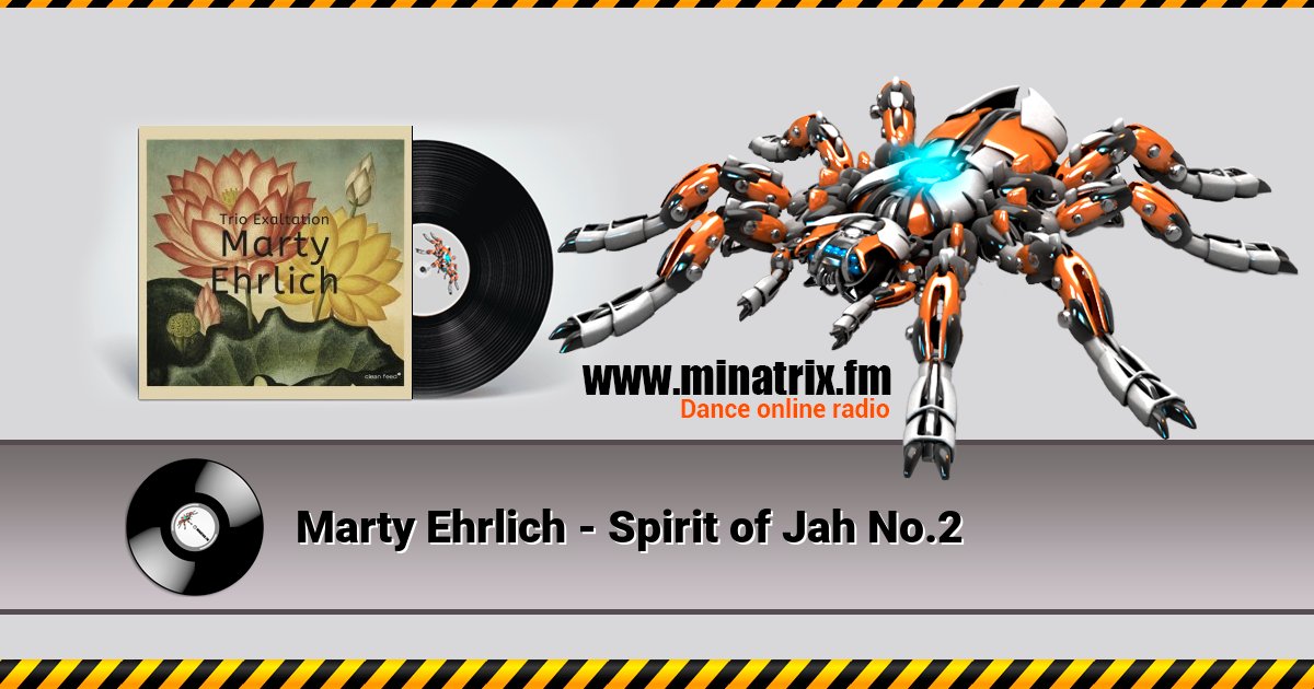 Marty Ehrlich - Spirit of Jah No.2 Listen online and download MP3