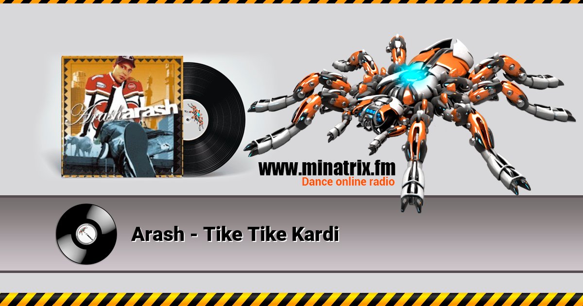 Arash - Tike Tike Kardi Arash - Tike Tike Kardi Listen online and download MP3