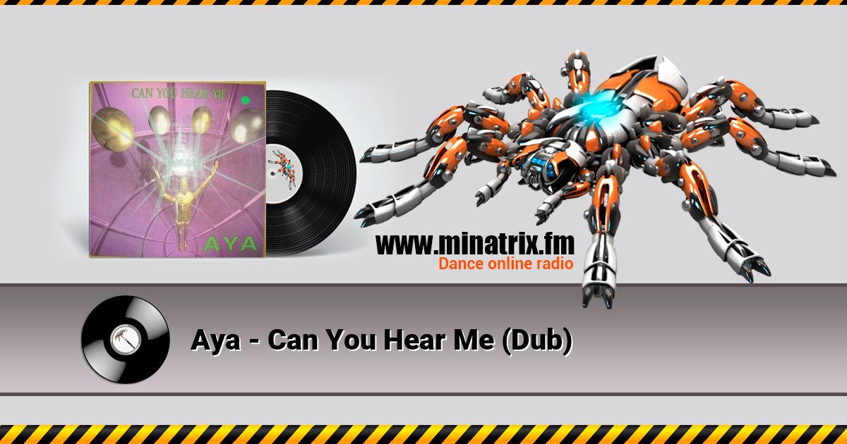 Aya - Can You Hear Me (Dub) Aya - Can You Hear Me (Dub) Listen online and download MP3
