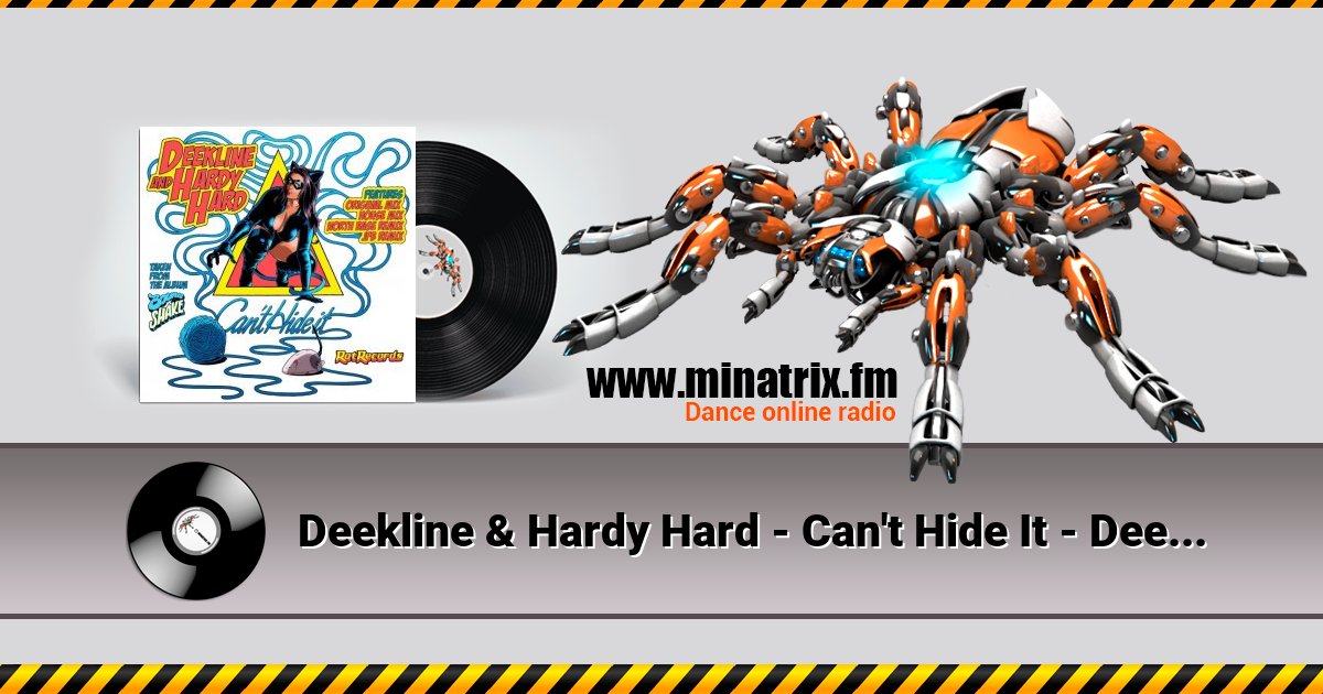 Deekline & Hardy Hard - Can't Hide It - Deekline & Hardy Hard Listen online and download MP3