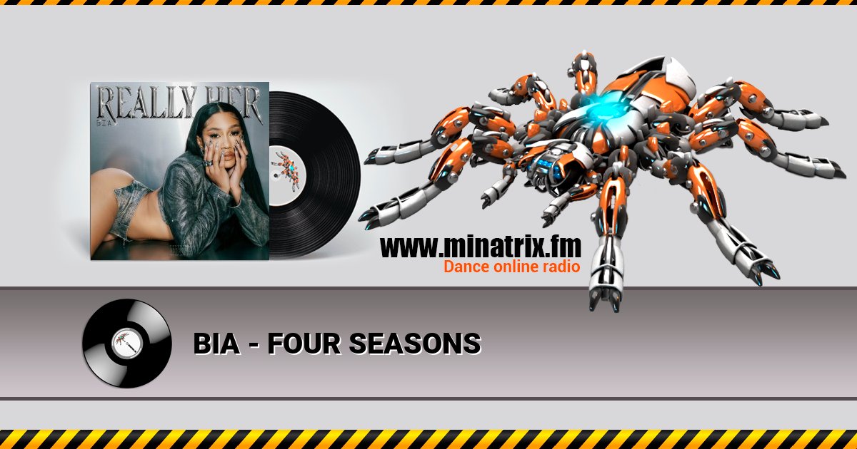 BIA - FOUR SEASONS Listen online and download MP3