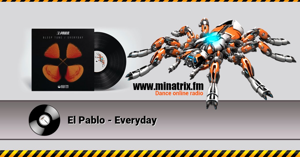 El Pablo - Everyday Listen online and download MP3