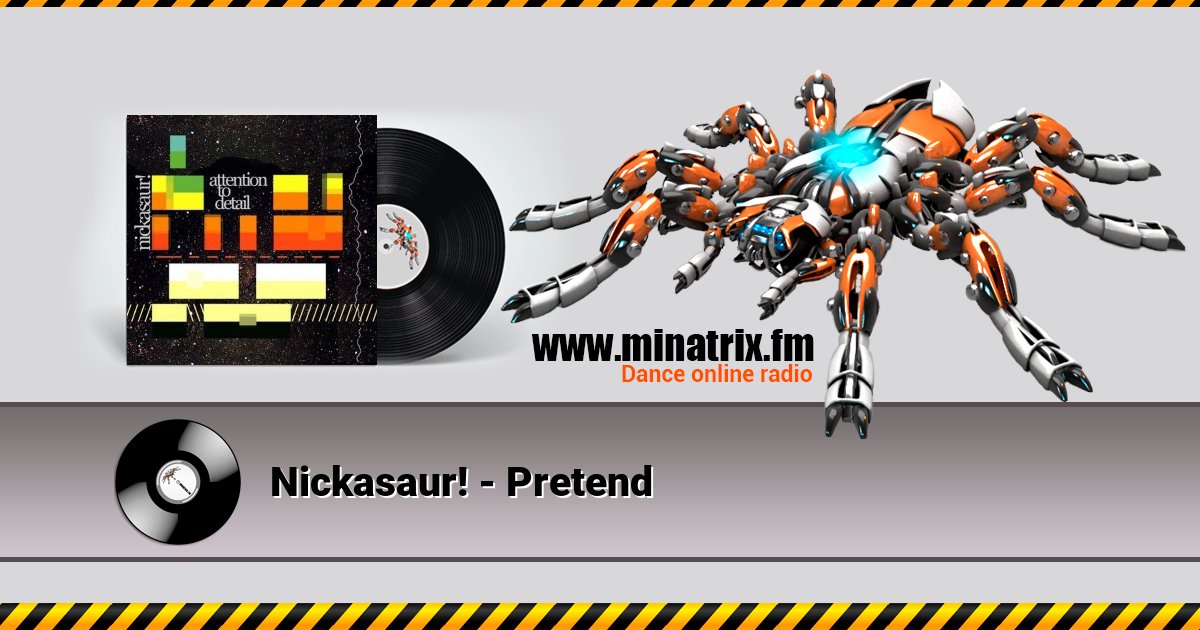 Nickasaur! - Pretend Nickasaur! - Pretend Listen online and download MP3