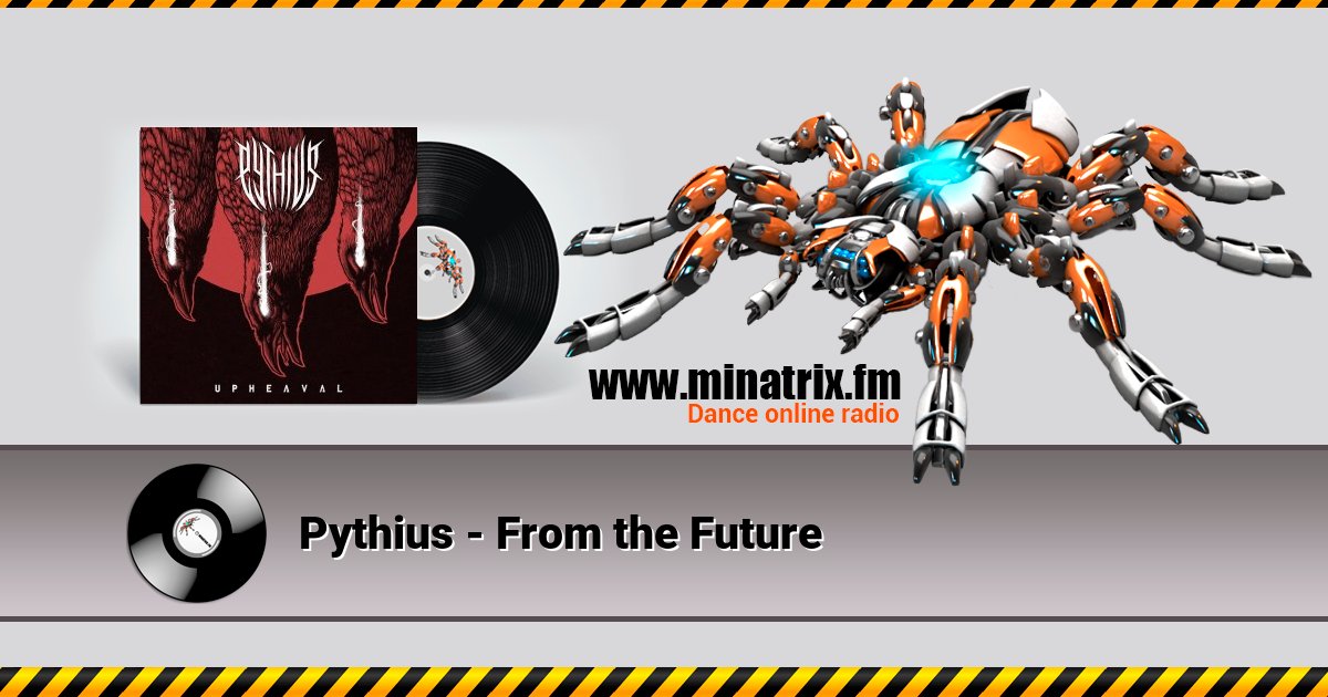 Pythius - From the Future Pythius - From the Future Listen online and download MP3