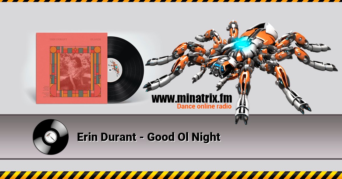 Erin Durant - Good Ol Night Erin Durant - Good Ol Night Listen online and download MP3