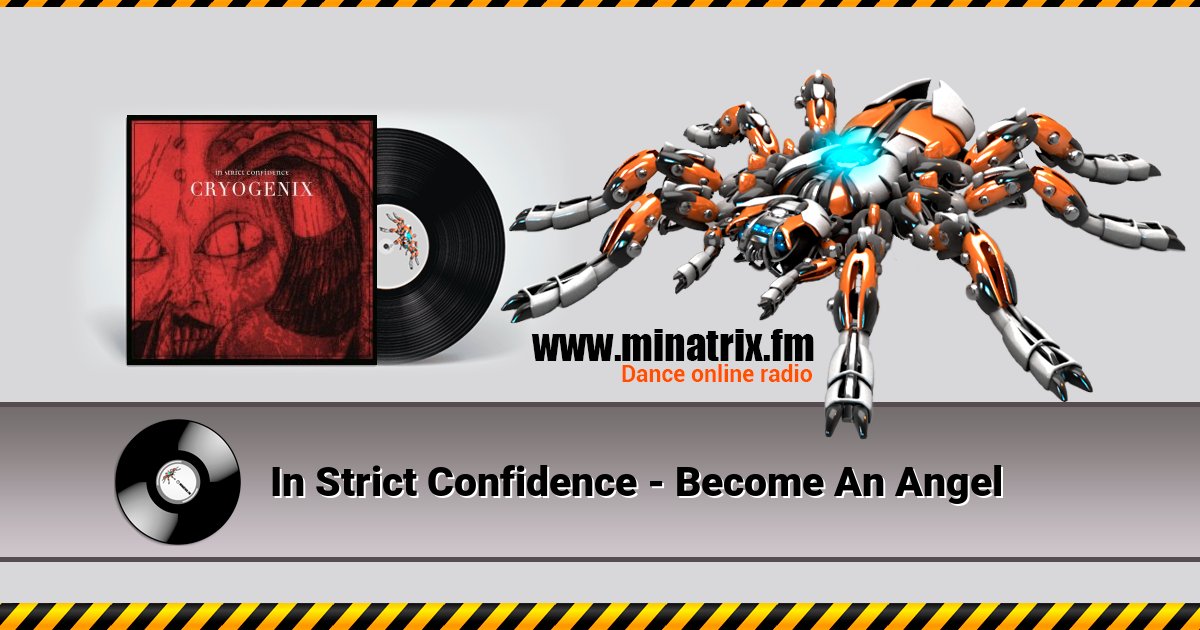 In Strict Confidence - Become An Angel Listen online and download MP3