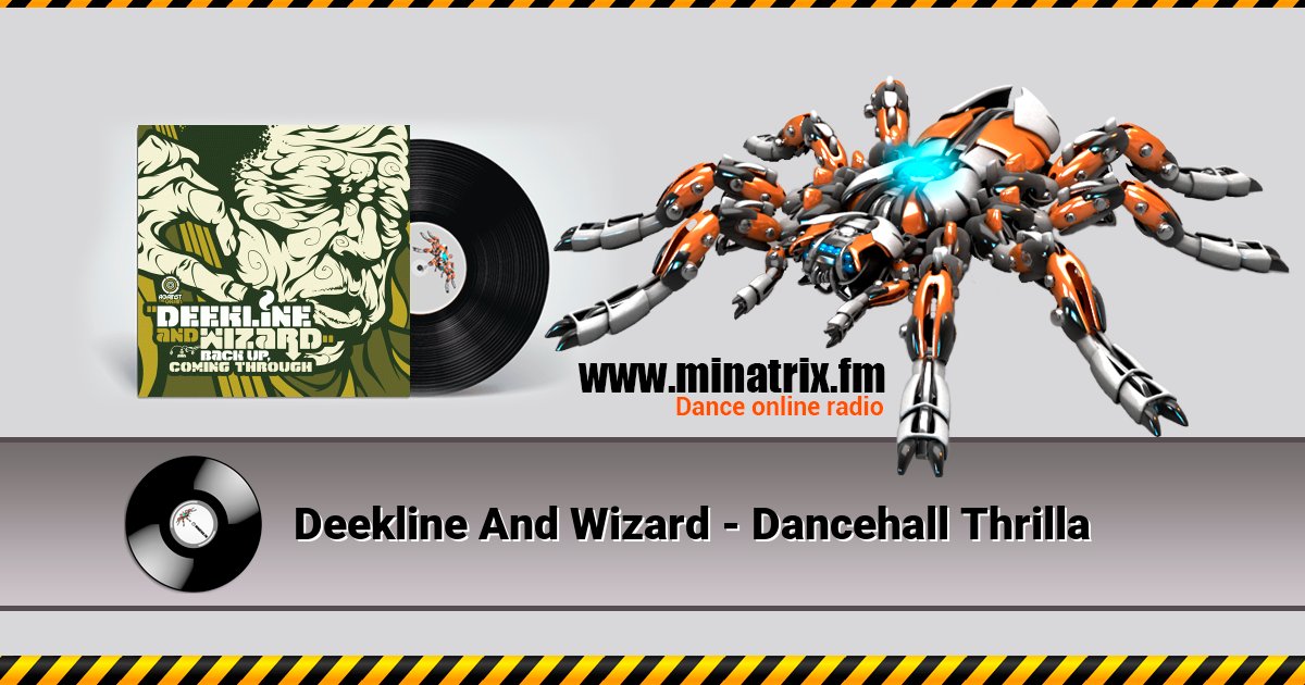 Deekline And Wizard - Dancehall Thrilla Listen online and download MP3
