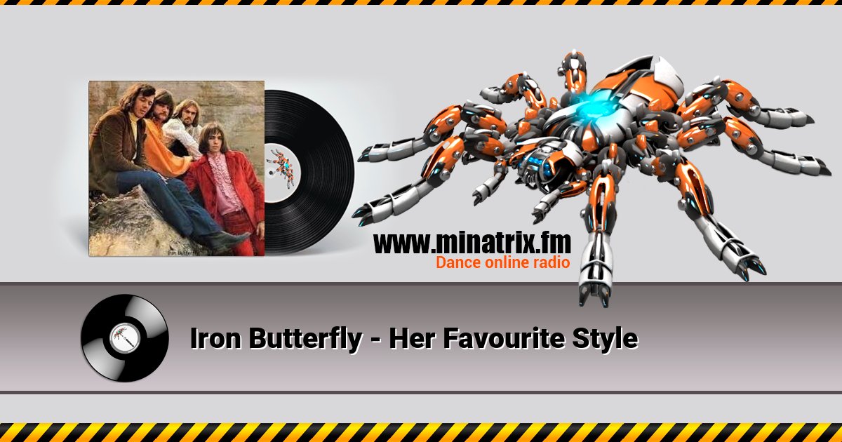 Iron Butterfly - Her Favourite Style Iron Butterfly - Her Favourite Style Listen online and download MP3