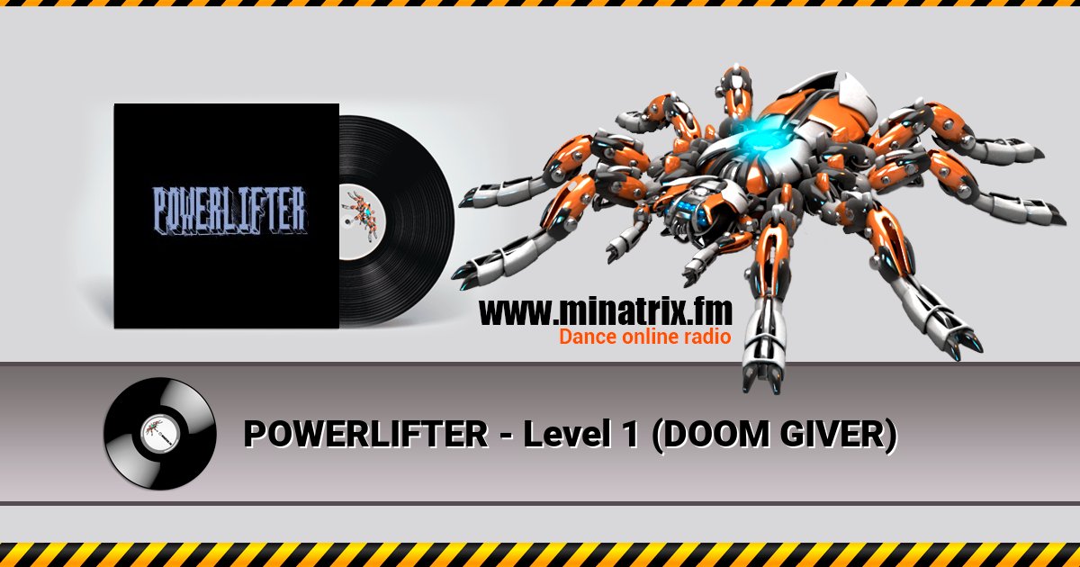 POWERLIFTER - Level 1 (DOOM GIVER) Listen online and download MP3