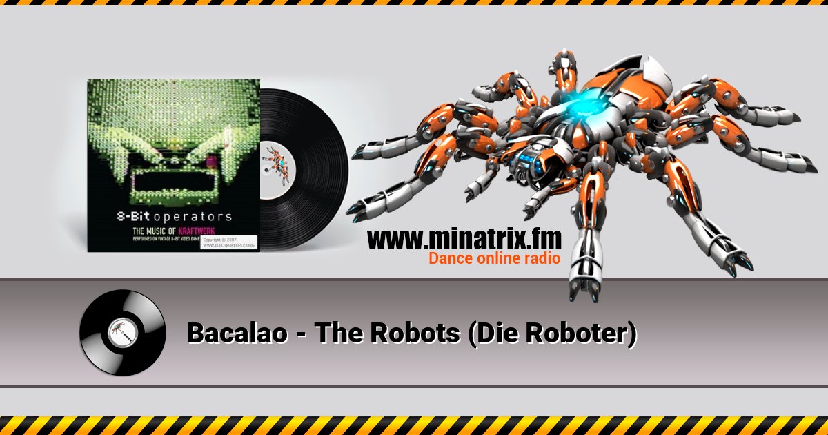 Bacalao - The Robots (Die Roboter) Listen online and download MP3