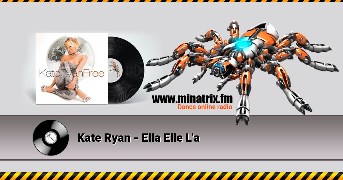Kate Ryan - Ella Elle L'a Listen online and download MP3