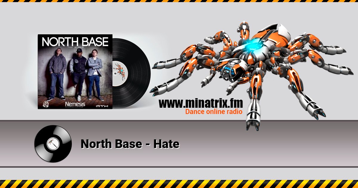 North Base - Hate Listen online and download MP3