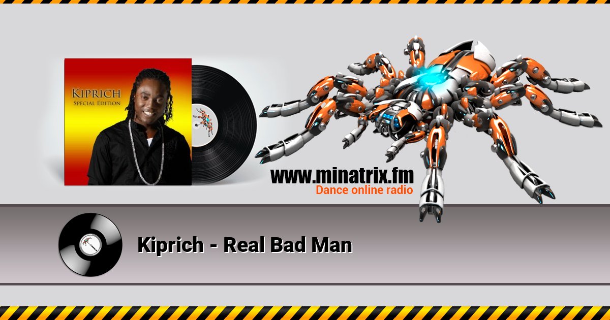 Kiprich - Real Bad Man Listen online and download MP3