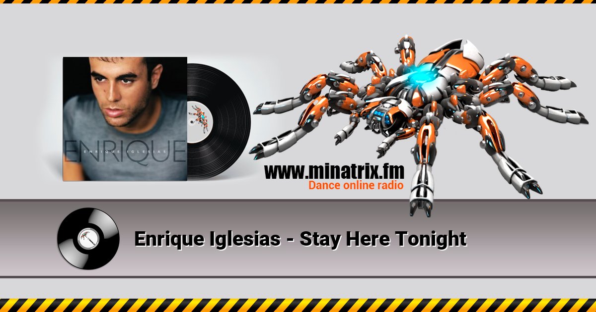Enrique Iglesias - Stay Here Tonight Listen online and download MP3