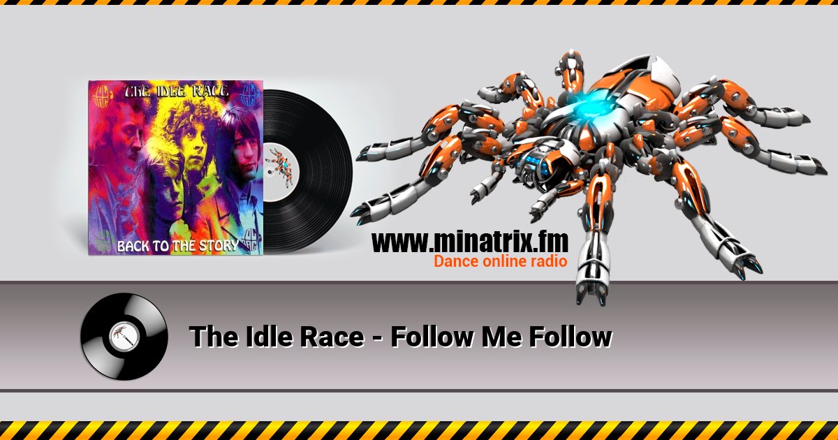 The Idle Race - Follow Me Follow Listen online and download MP3