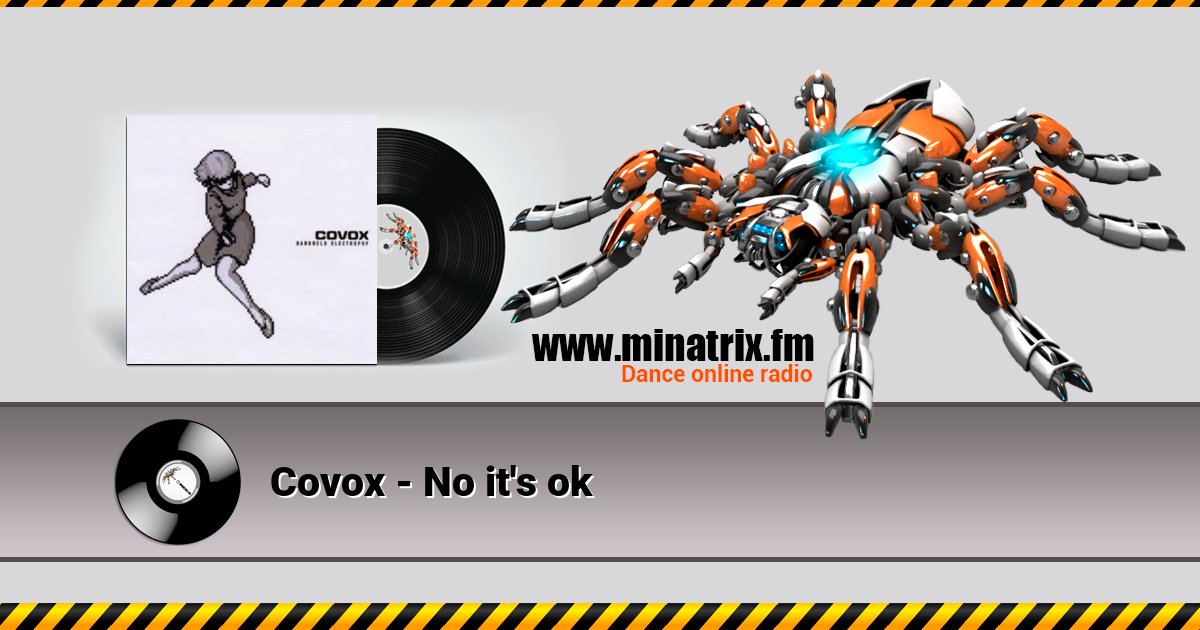 Covox - No it's ok Listen online and download MP3