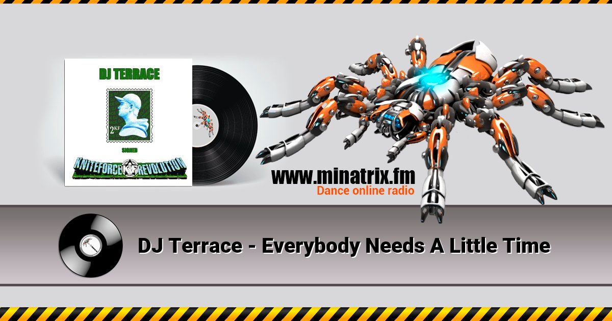 DJ Terrace - Everybody Needs A Little Time DJ Terrace - Everybody Needs A Little Time Listen online and download MP3
