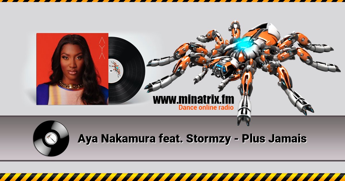Aya Nakamura feat. Stormzy - Plus Jamais Aya Nakamura feat. Stormzy - Plus Jamais Listen online and download MP3