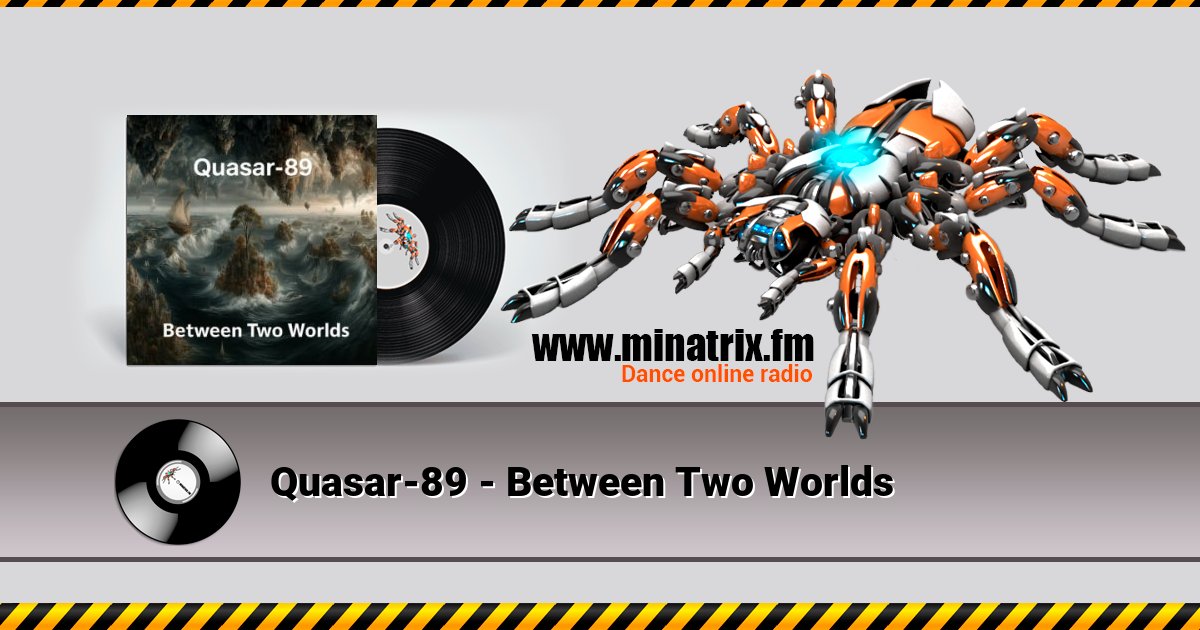 Quasar-89 - Between Two Worlds Listen online and download MP3