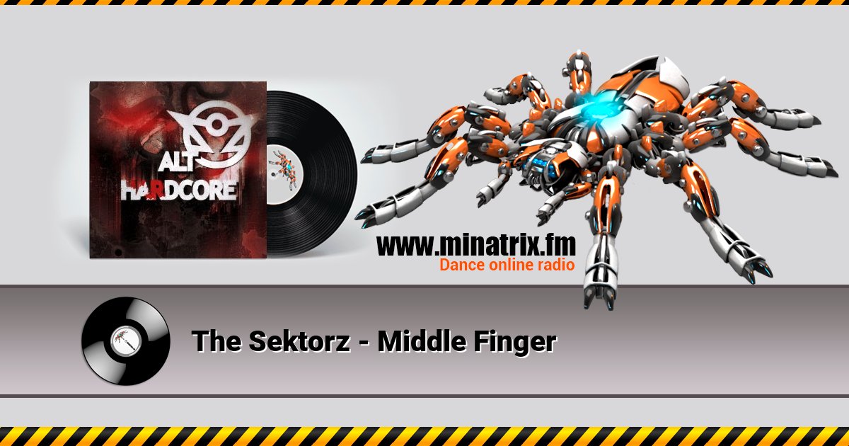 The Sektorz - Middle Finger The Sektorz - Middle Finger Listen online and download MP3