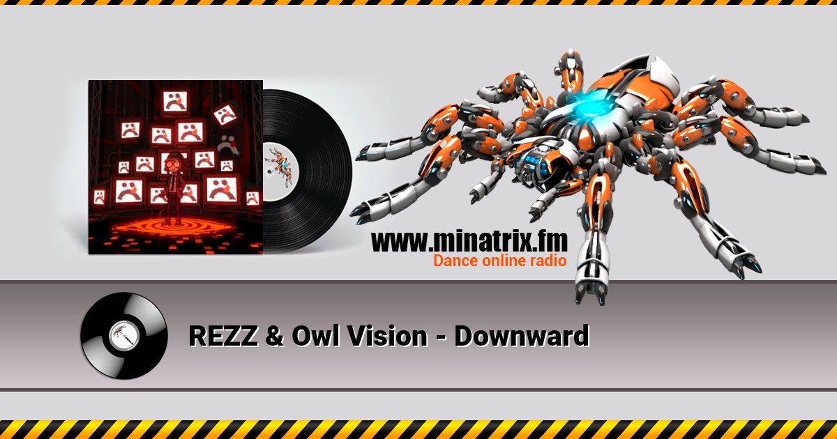 REZZ & Owl Vision - Downward Listen online and download MP3