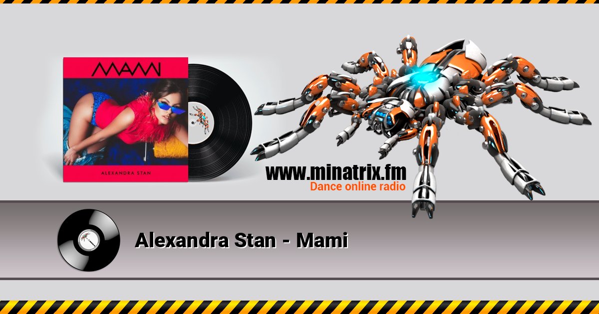 Alexandra Stan - Mami Alexandra Stan - Mami Listen online and download MP3