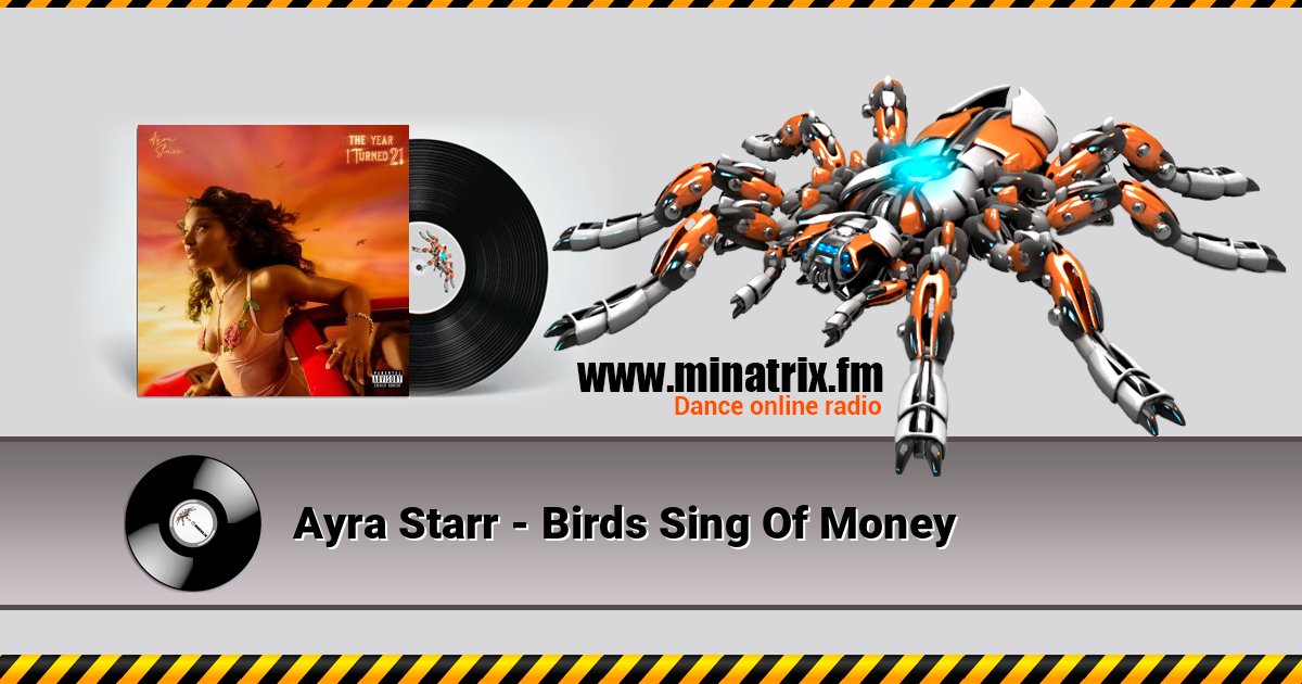 Ayra Starr - Birds Sing Of Money Ayra Starr - Birds Sing Of Money Listen online and download MP3