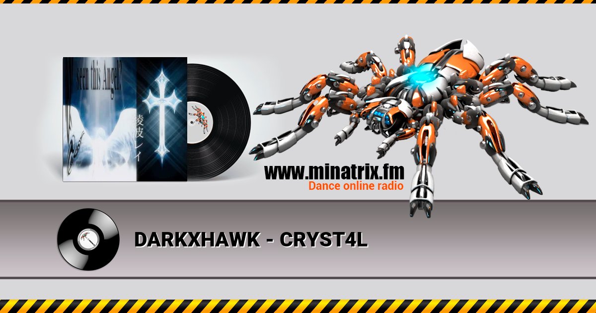DARKXHAWK - CRYST4L DARKXHAWK - CRYST4L Listen online and download MP3
