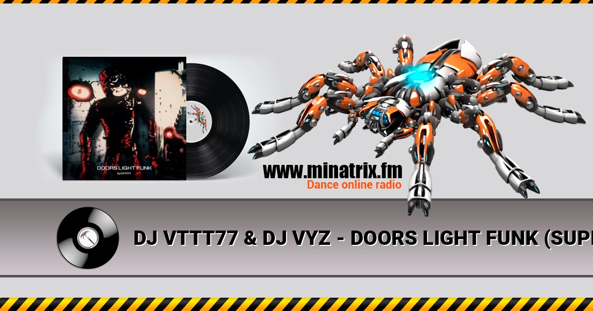 DJ VTTT77 & DJ VYZ - DOORS LIGHT FUNK (SUPER SLOWED) DJ VTTT77 & DJ VYZ - DOORS LIGHT FUNK (SUPER SLOWED) Listen online and download MP3